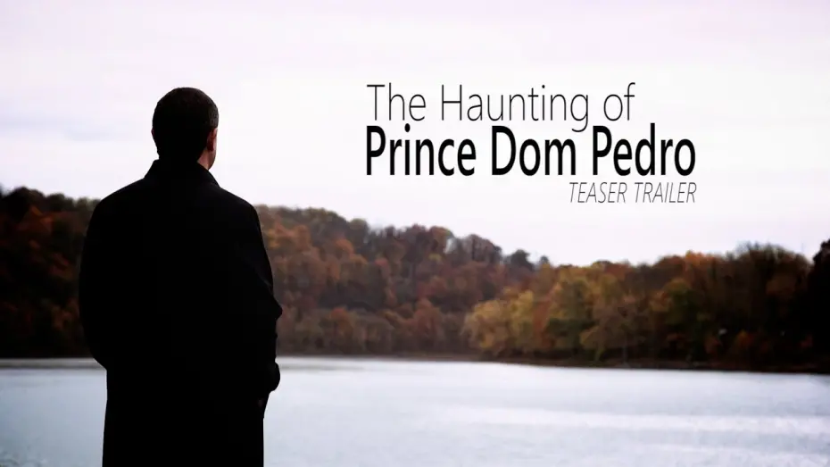 Відео до фільму The Haunting of Prince Dom Pedro de Alcântara Francisco António João Carlos Xavier de Paula Miguel Rafael Joaquim José Gonzaga Pascoal Cipriano Serafim | The Haunting of Prince Dom Pedro - Teaser Trailer