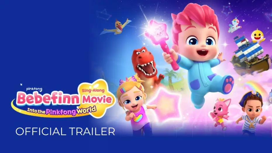 Відео до фільму Bebefinn Sing-Along Movie: Into the Pinkfong World | 【ANZ 30s Trailer】 BEBEFINN SING-ALONG MOVIE: INTO THE PINKFONG WORLD (2025)
