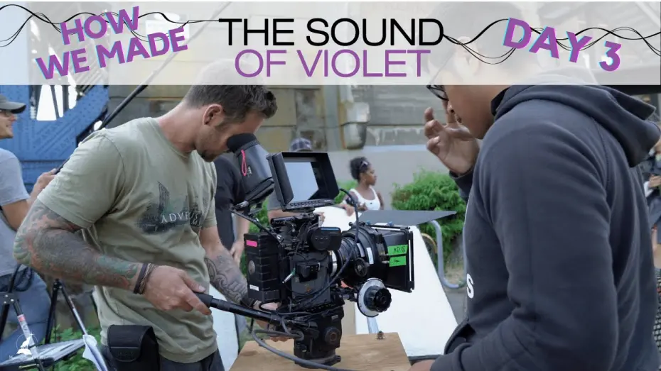 Відео до фільму Знайомтесь — Вайолет | Day 3: How We Made The Sound of Violet