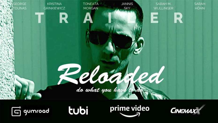 Відео до фільму Reloaded | Trailer of feature film "Reloaded" (2021)