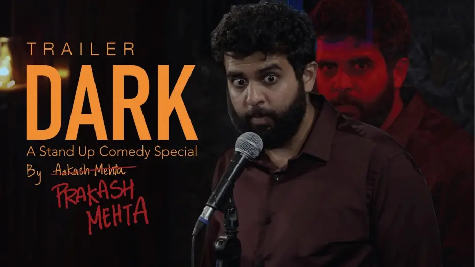 Відео до фільму Aakash & Prakash Mehta: Dark | DARK Trailer - Stand up Comedy Special by Aakash Mehta & Prakash Mehta