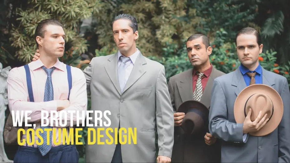 Відео до фільму We, Brothers | All About "We, Brothers" (2025) Costume Design