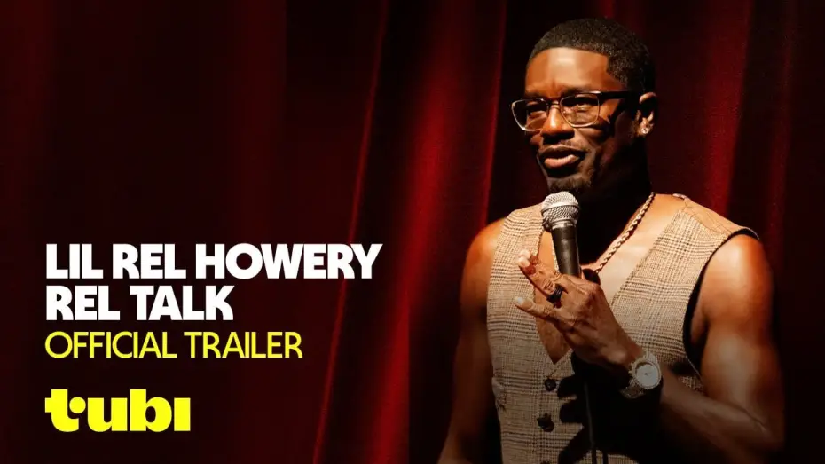 Відео до фільму Lil Rel Howery: Rel Talk | Trailer