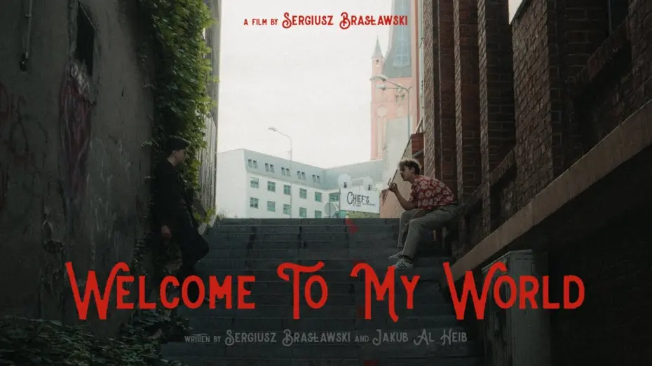 Відео до фільму Welcome To My World | Welcome To My World - Teaser