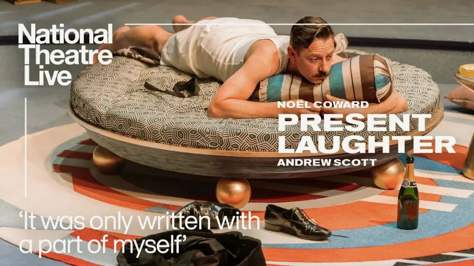 Відео до фільму National Theatre Live: Present Laughter | Present Laughter - Back in cinemas 18 July | Andrew Scott and Luke Thallon | National Theatre Live