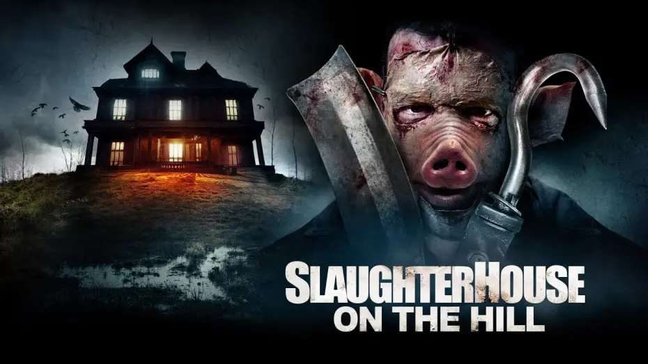 Відео до фільму Slaughterhouse On The Hill | Trailer