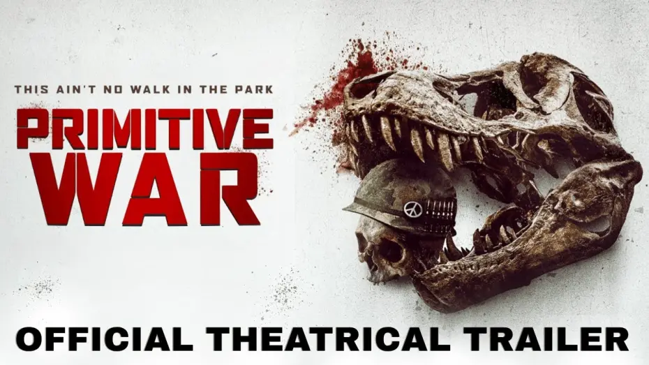 Відео до фільму Primitive War | Official Theatrical Trailer