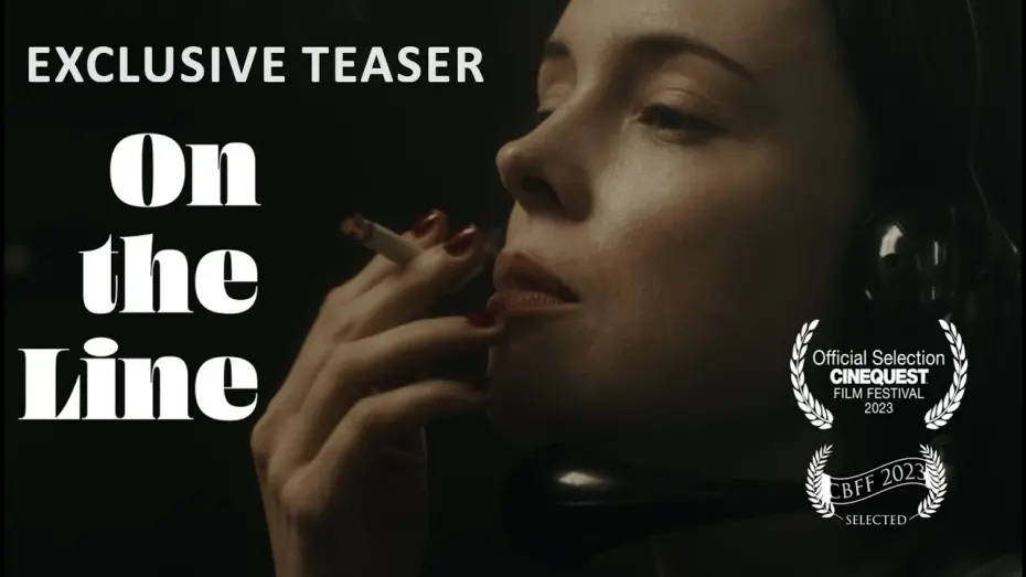 Відео до фільму On The Line | Teaser Trailer