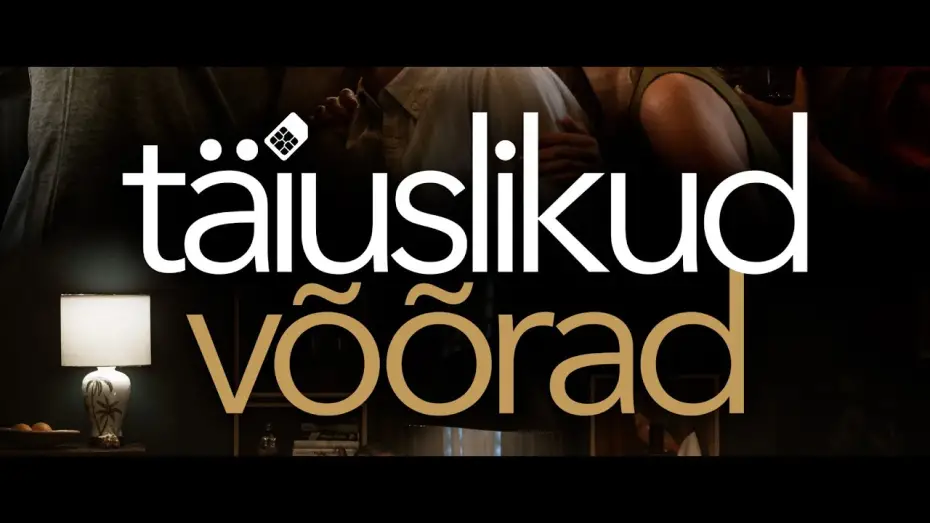 Відео до фільму Perfect Strangers | M&auml;ngufilm "T&auml;iuslikud v&otilde;&otilde;rad" / "Perfect Strangers" - tsenseeritud treiler -kinodes 16. jaanuar 2026