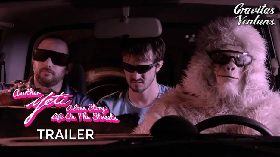 Відео до фільму Another Yeti a Love Story: Life on the Streets | Another Yeti a Love Story: Life on the Streets Trailer (2017) | Comedy Horror HD