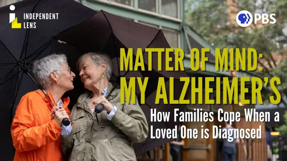 Відео до фільму Matter of Mind: My Alzheimer’s | Families Cope with Alzheimer’s Diagnosis | Matter of Mind: My Alzheimer