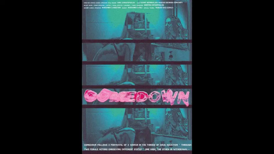 Відео до фільму Comedown | Comedown