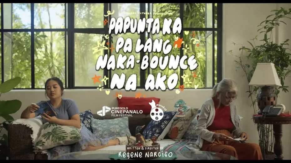 Відео до фільму Papunta Ka Pa Lang, Naka-bounce Na Ako | Papunta Ka Pa Lang, Naka Bounce Na Ako | Official Trailer | Puregold CinePanalo 2025