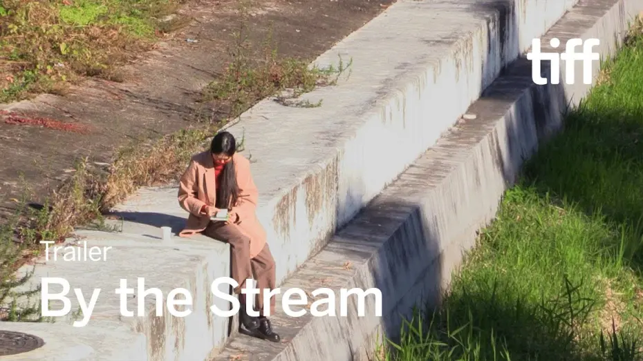 Відео до фільму By the Stream | BY THE STREAM Trailer
