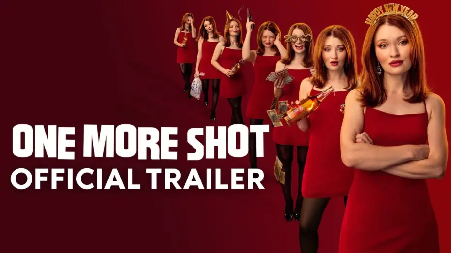 Відео до фільму One More Shot | Official UK Trailer