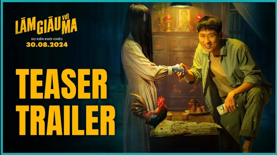Відео до фільму Betting With Ghost | PHIM LÀM GIÀU VỚI MA | TEASER TRAILER | DỰ KIẾN KHỞI CHIẾU 30.08.2024