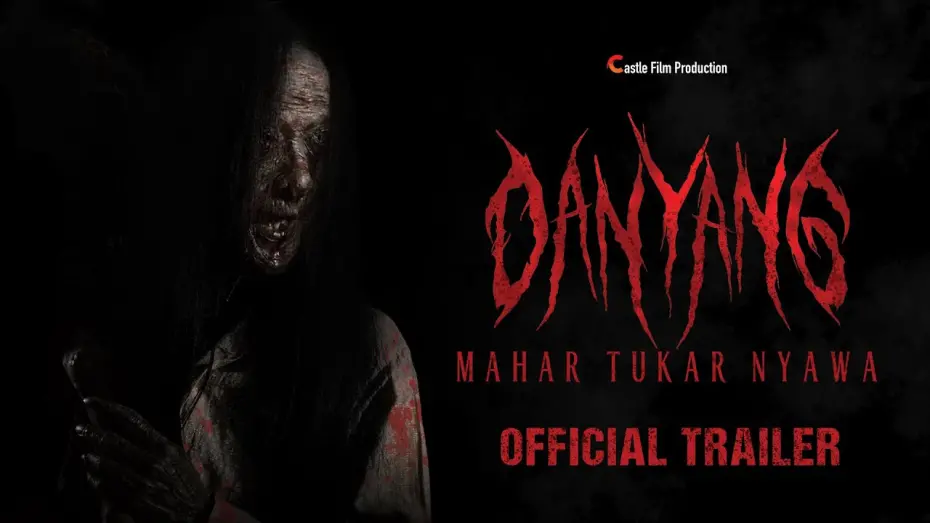 Відео до фільму Danyang: Mahar Tukar Nyawa | Danyang "Mahar Tukar Nyawa" - Official Trailer