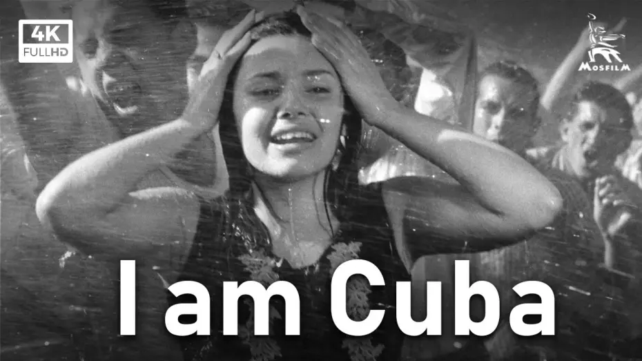Відео до фільму Salade de Fruits | I am Cuba | DRAMA | FULL MOVIE
