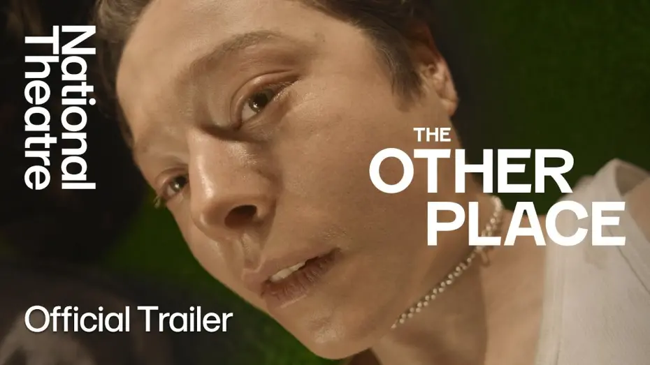 Відео до фільму National Theatre Live: The Other Place | The Other Place | Official Trailer | National Theatre