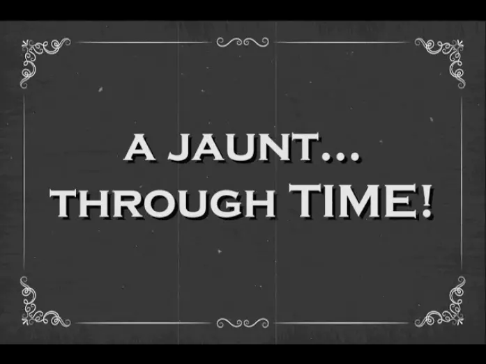 Відео до фільму A Jaunt Through Time | A Jaunt Through Time