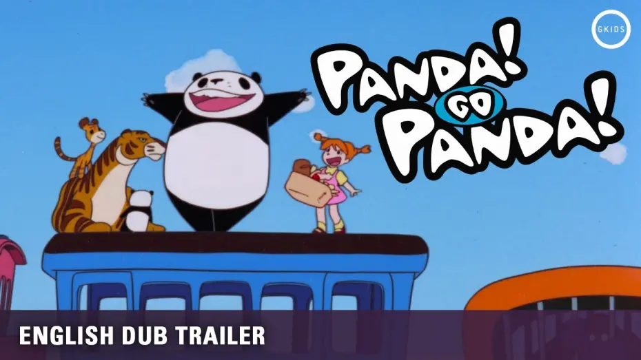 Відео до фільму Panda! Go Panda! | PANDA! GO PANDA! - Isao Takahata & Hayao Miyazaki | Official English Trailer
