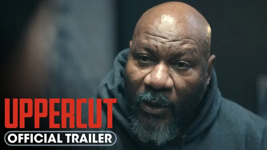 Відео до фільму Uppercut | Official Trailer