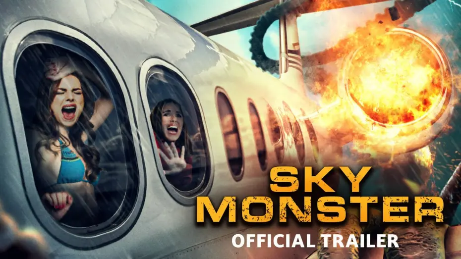 Відео до фільму Sky Monster | Sky Monster (2023) Trailer