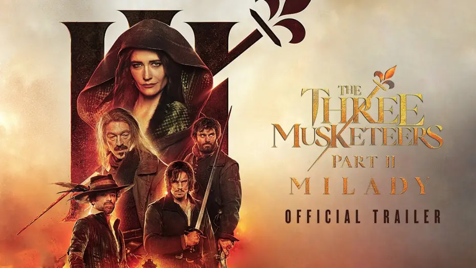 Відео до фільму Три мушкетери: Міледі | Official US Trailer [Subtitled]