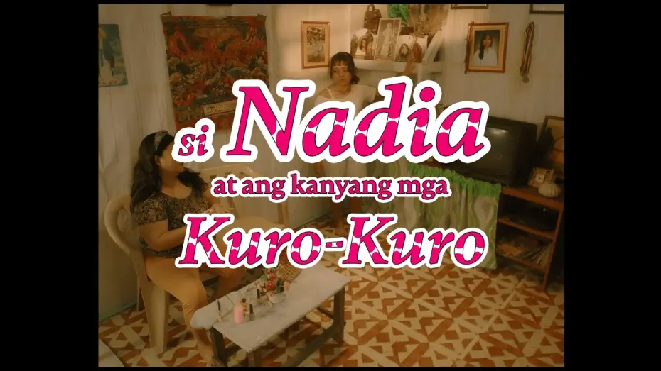 Відео до фільму Si Nadia at ang Kanyang mga Kuro-Kuro | Si Nadia at ang Kanyang mga Kuro-Kuro | Official Trailer | Puregold CinePanalo 2025