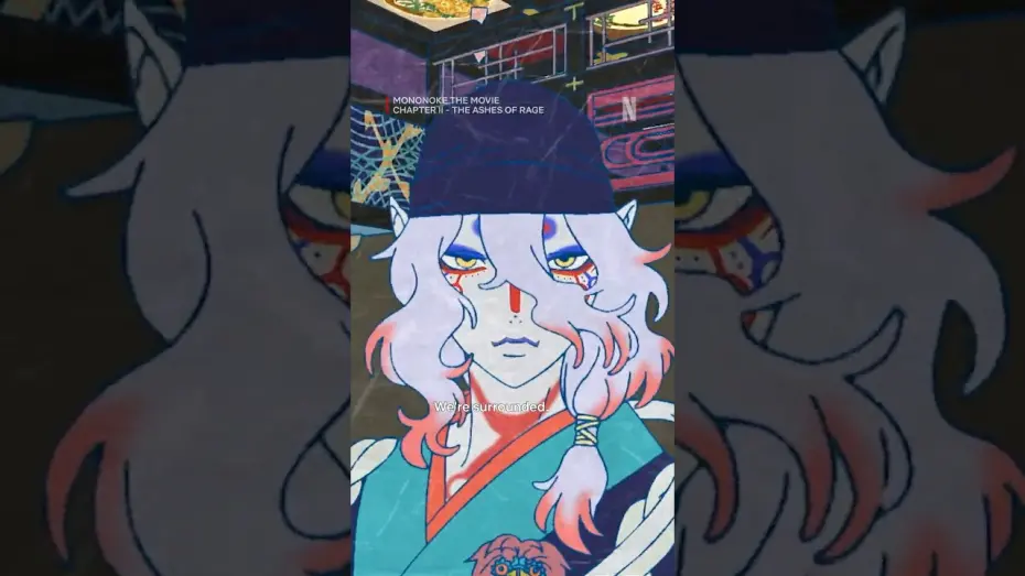 Відео до фільму Mononoke the Movie: Chapter II - The Ashes of Rage | They