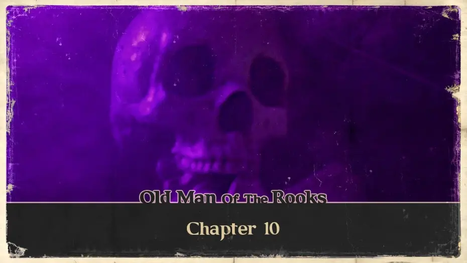 Відео до фільму Old Man of the Rooks | Old Man of the Rooks: Chapter 10