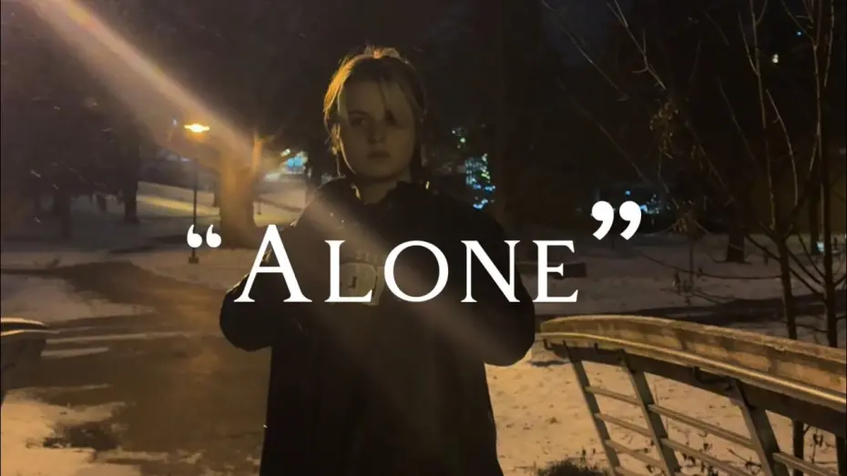 Відео до фільму &ldquo;Alone&rdquo; (A Short Film By James Leigh) | &ldquo;Alone&rdquo; (A Short Film By James Leigh)