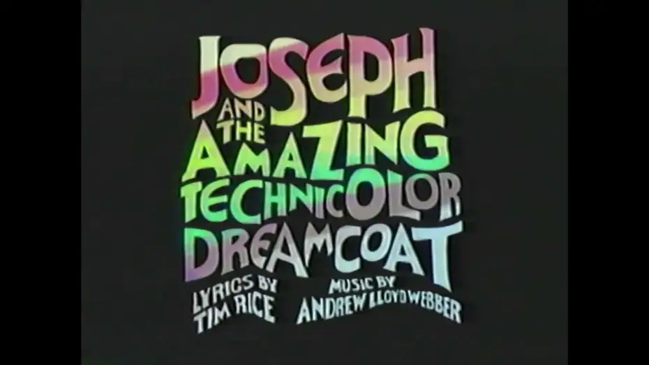 Відео до фільму Joseph and the Amazing Technicolor Dreamcoat | Joseph and the Amazing Technicolor Dream Coat (1999) VHS Trailer