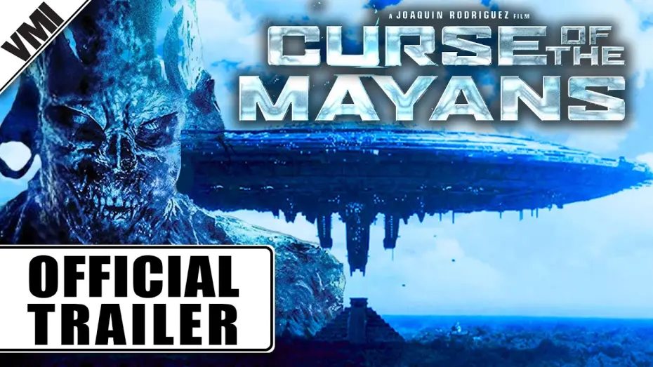 Відео до фільму Curse of the Mayans | Curse of the Mayans - Official Trailer
