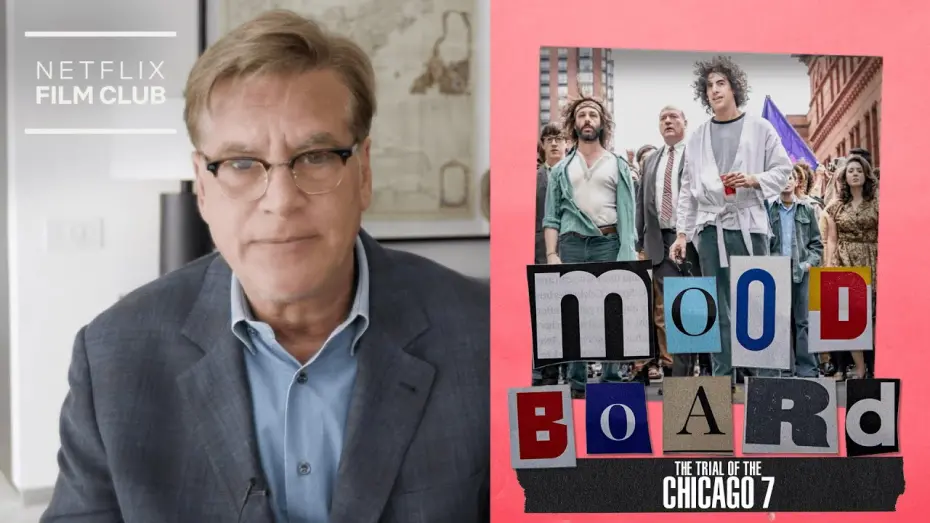 Відео до фільму Суд над Чиказькою сімкою | Inside Aaron Sorkin