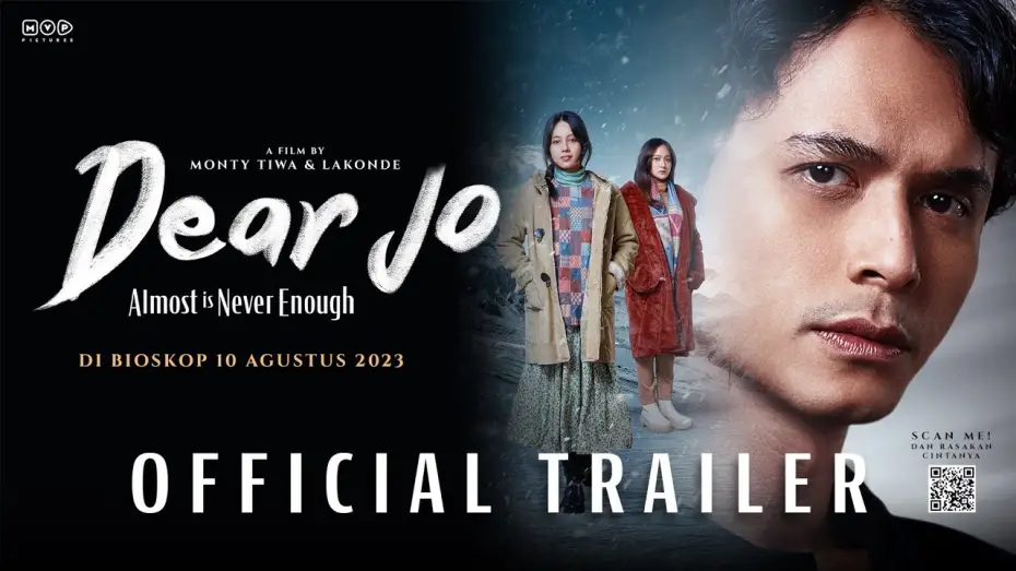 Відео до фільму Dear Jo: Almost is Never Enough | Official Trailer Dear Jo: Almost is Never Enough - Tayang 10 Agustus 2023 di Bioskop