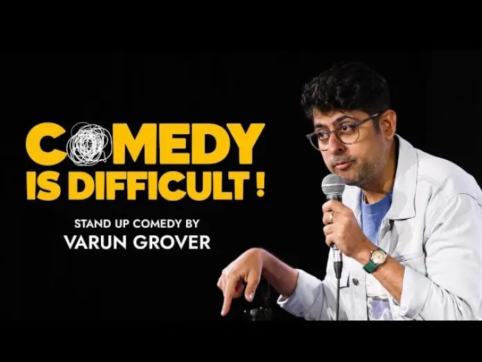 Відео до фільму Comedy is Difficult | Comedy is Difficult - Standup Comedy by Varun Grover