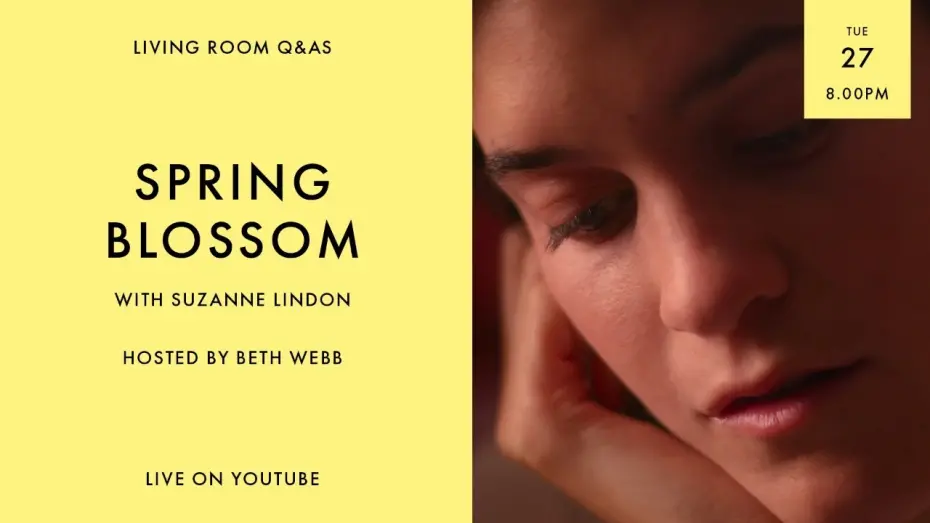 Відео до фільму Spring Blossom | LIVING ROOM Q&As: Spring Blossom