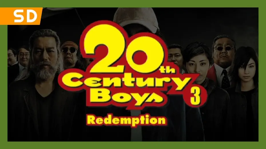 Відео до фільму 20th Century Boys 3: Redemption | 20th Century Boys 3: Redemption (2009) Trailer