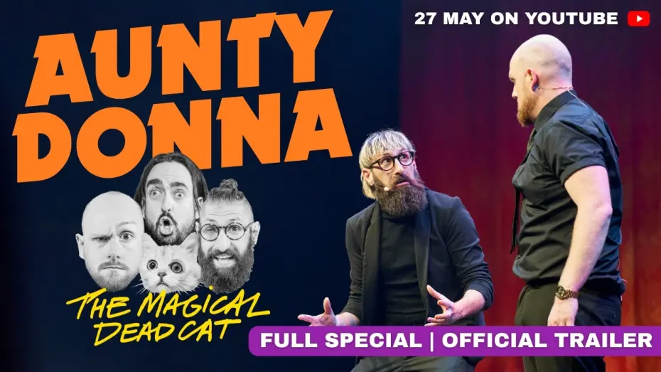 Відео до фільму Aunty Donna: The Magical Dead Cat | Aunty Donna Presents a Brand New Live Special: The Magical Dead Cat | Trailer