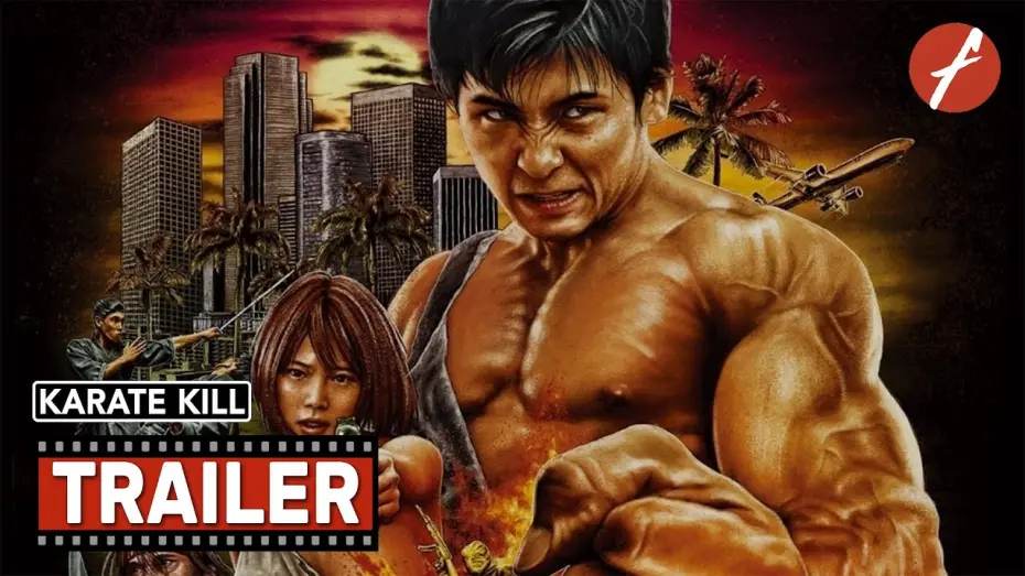 Відео до фільму Karate Kill | Karate Kill (2016) - Movie Trailer - Far East Films
