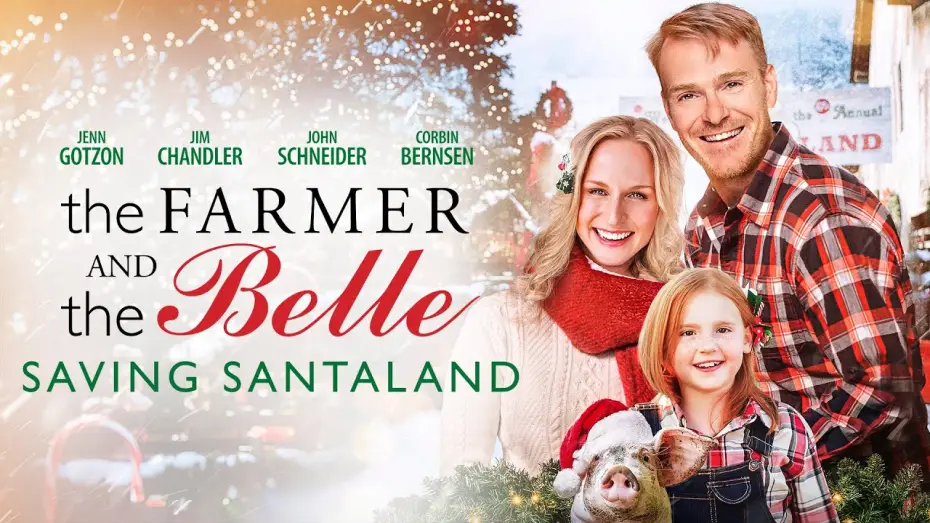 Відео до фільму The Farmer and the Belle: Saving Santaland | The Farmer and the Belle: Saving Santaland - Trailer