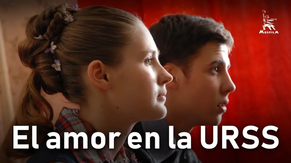 Відео до фільму Любовь в СССР | El amor en la URSS | DRAMÁTICA | Subtitulos en Español