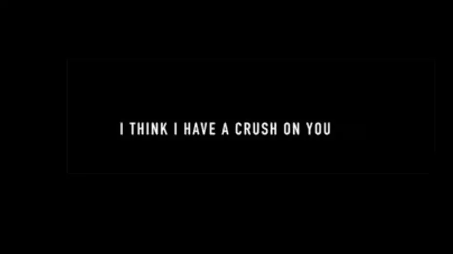 Відео до фільму I Think I Have a Crush on You | Trailer - I think I have a crush on you