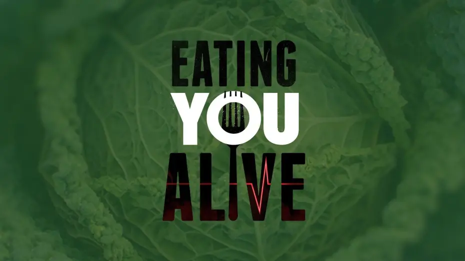 Відео до фільму Eating You Alive | Eating You Alive-Trailer