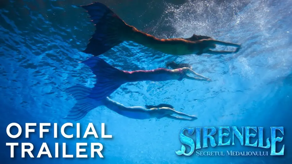 Відео до фільму The Mermaids: The Secret of the Medallion | SIRENELE | Official Trailer