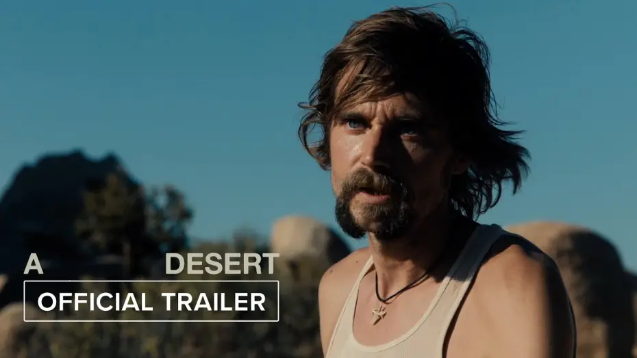 Відео до фільму A Desert | A Desert | Official Trailer HD | In Theaters May 2