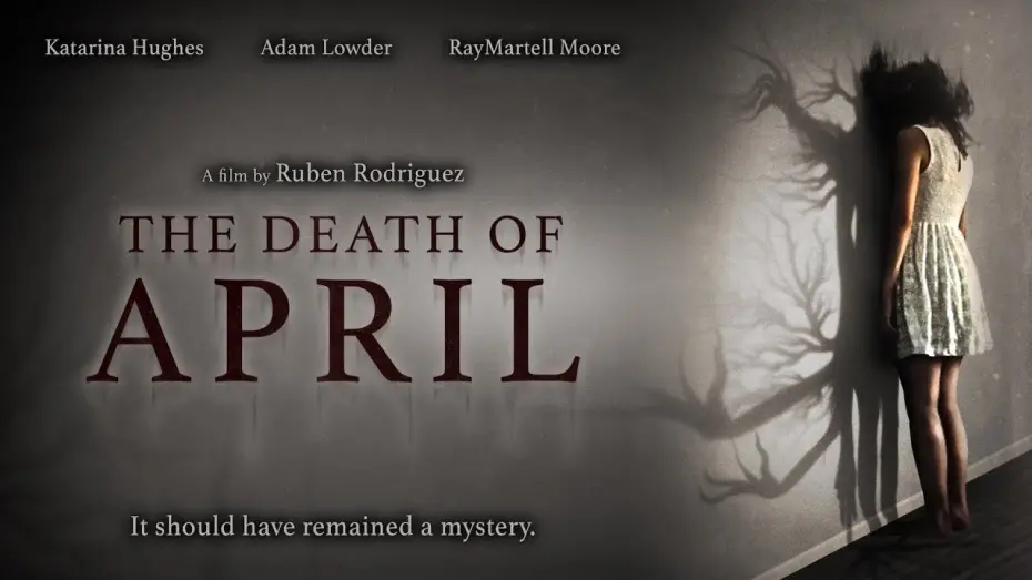 Відео до фільму The Death of April | Official Trailer