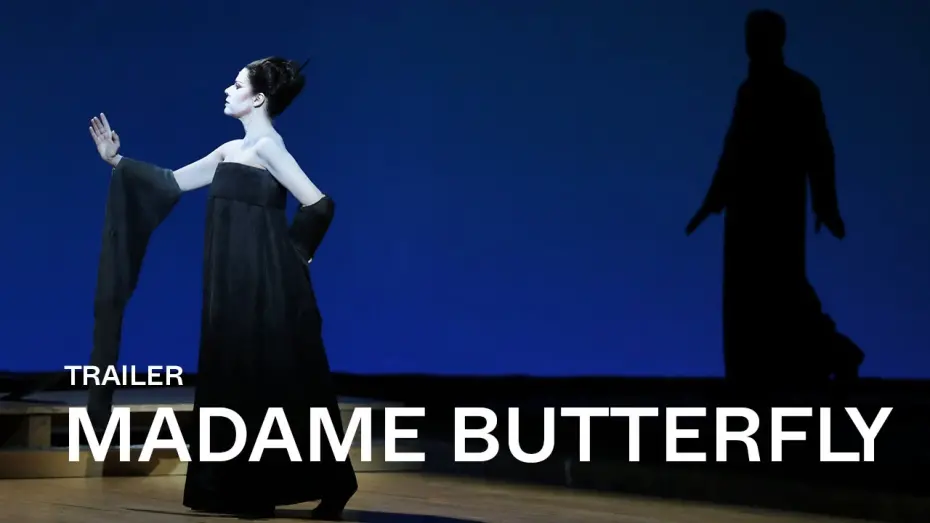 Відео до фільму Madama Butterfly | [TRAILER] MADAME BUTTERFLY de Giacomo Puccini