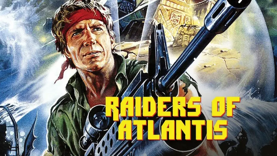 Відео до фільму Raiders of Atlantis | Raiders of Atlantis (1983) Trailer HD